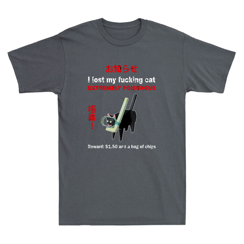 나는 내 고양이를 잃었다 매우 독성이 강한 재미있는 고 - Street Fashion Quotes 리뷰 및 가격