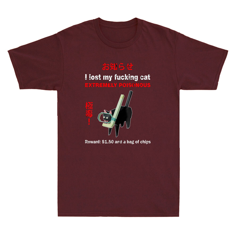 나는 내 고양이를 잃었다 매우 독성이 강한 재미있는 고 - Street Fashion Quotes 리뷰 및 가격